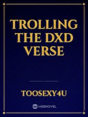 Trolling The DxD Verse Book