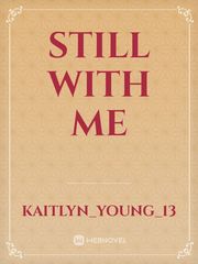 Still With Me Book