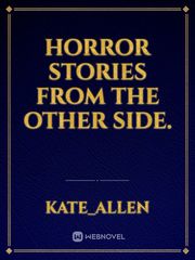 Horror stories from the other side. Book