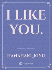 I like you. Book