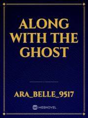 Along with the ghost Book