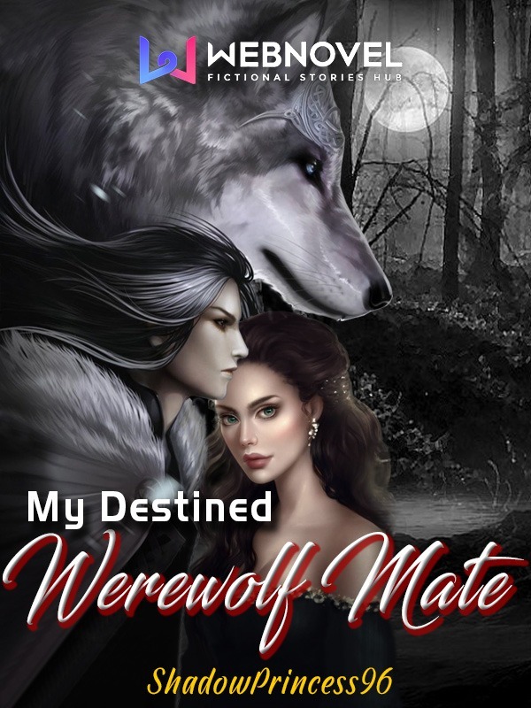 My Destined Werewolf Mate Book