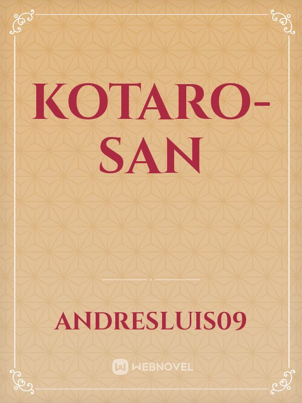 Kotaro-San