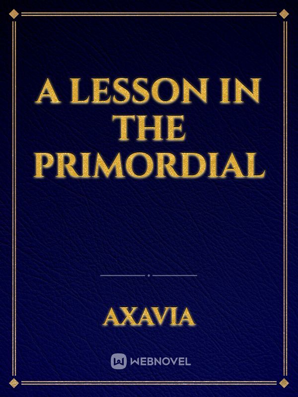 A lesson in the Primordial Book