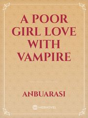A poor girl love with Vampire Book