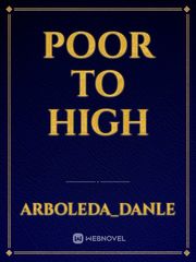 Poor to High Book