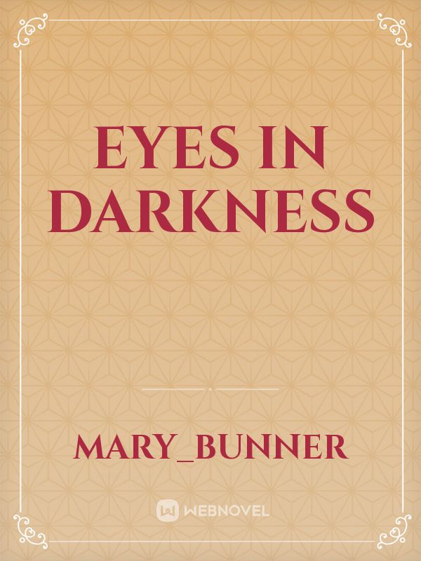Eyes in Darkness Book