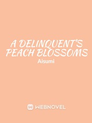 A Delinquent's Peach Blossoms Book