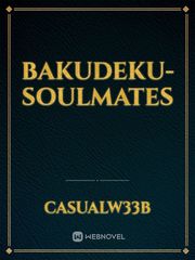 bakudeku-soulmates Book