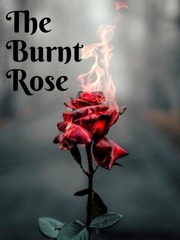 The burnt roses Book