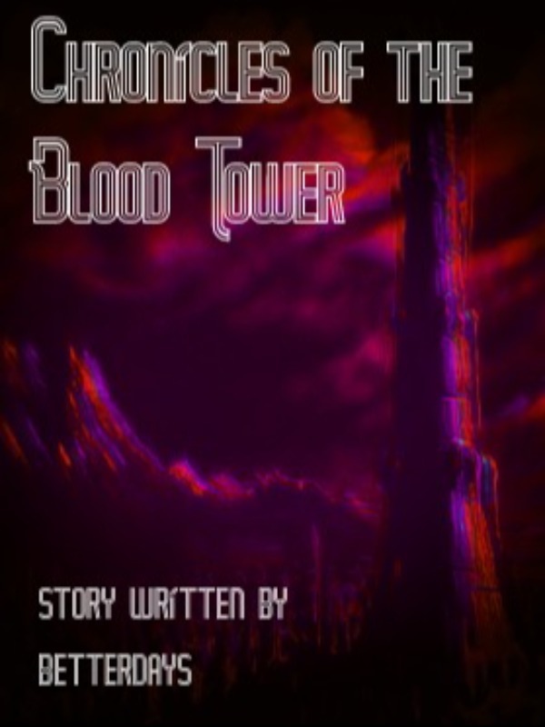Chronicles of the Blood Tower Book