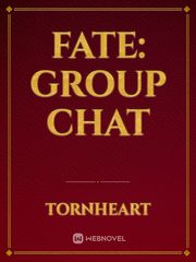 Fate: Group Chat Book