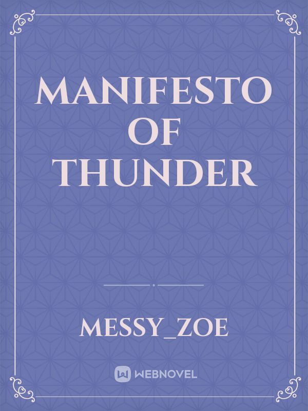 Manifesto of Thunder