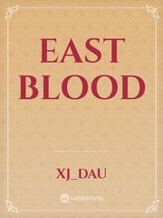 EAST BLOOD Book