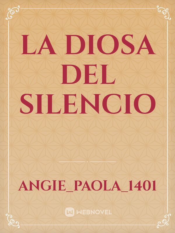 La Diosa Del Silencio Book