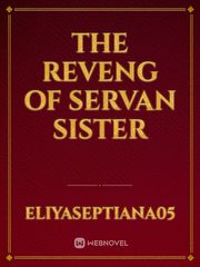 The reveng of servan sister Book