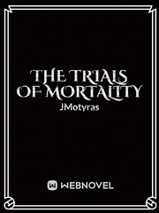 The Trials of Mortality Book