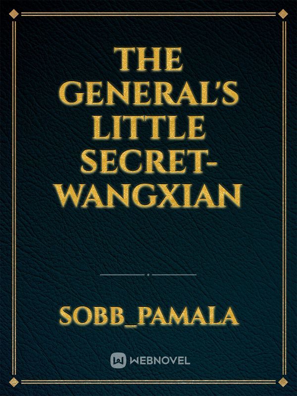 The General's Little Secret-wangxian Book