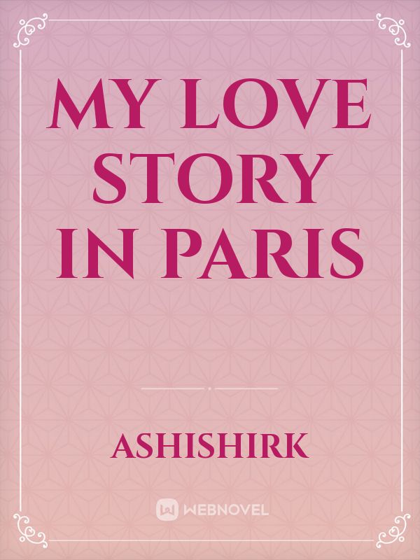 My love story in Paris