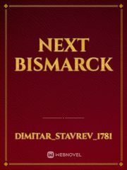 next Bismarck Book