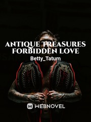 Antique Treasures Forbidden Love Book
