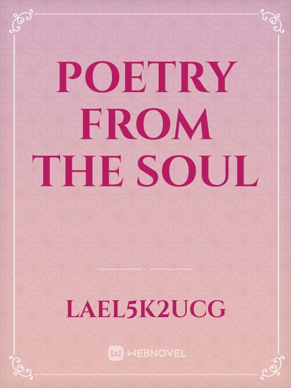 Poetry From The Soul