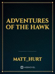 Adventures of the Hawk Book