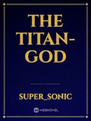 The Titan-God Book