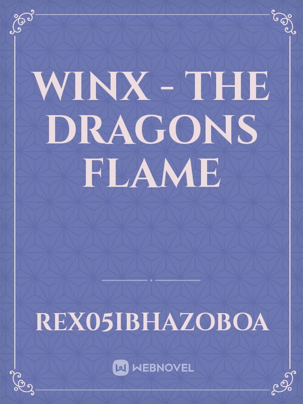 Winx - The Dragons Flame