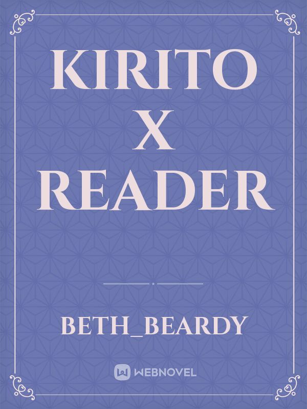 Kirito X Reader Book