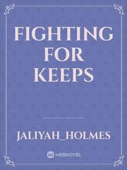 Fighting for keeps Book