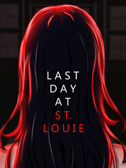 Last Day at St. Louie Book