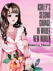 Ashley's second chance in whole new world Book