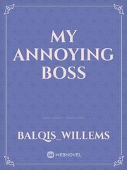 My Annoying Boss Book