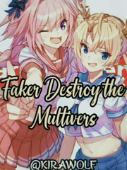 Faker Destroy the Multiverse Book