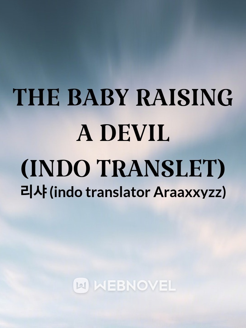 the baby raising a devil (indo translet) Book