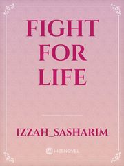 Fight For Life Book