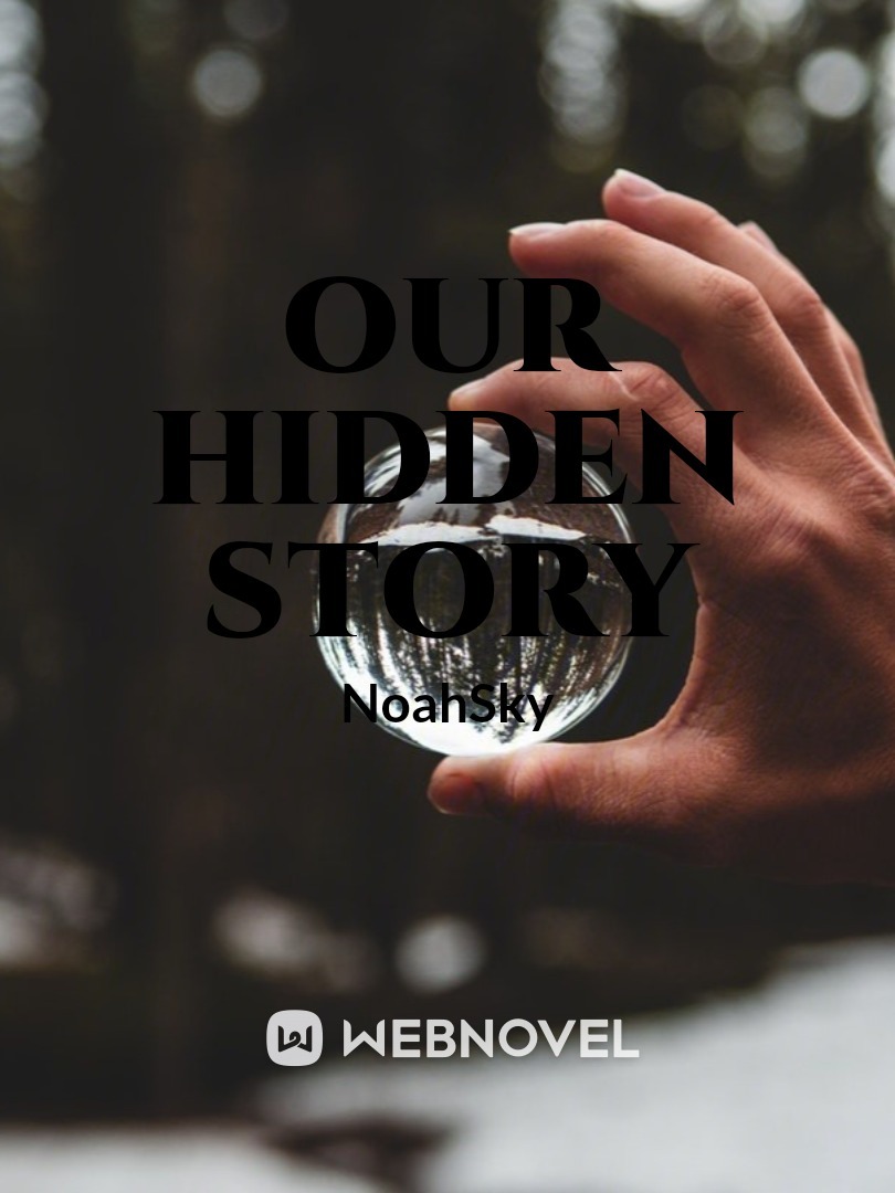 Our hidden story