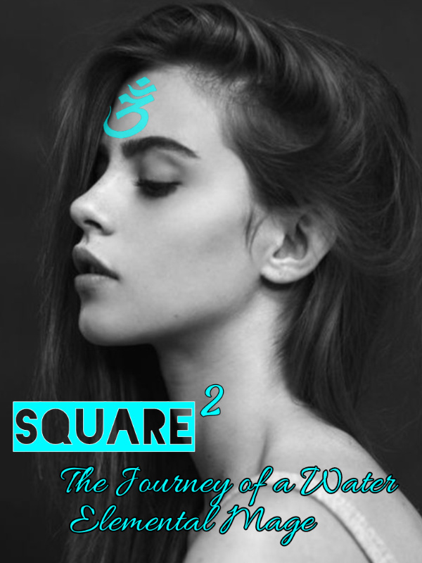 Square2: The Journey of a Water Elemental Mage