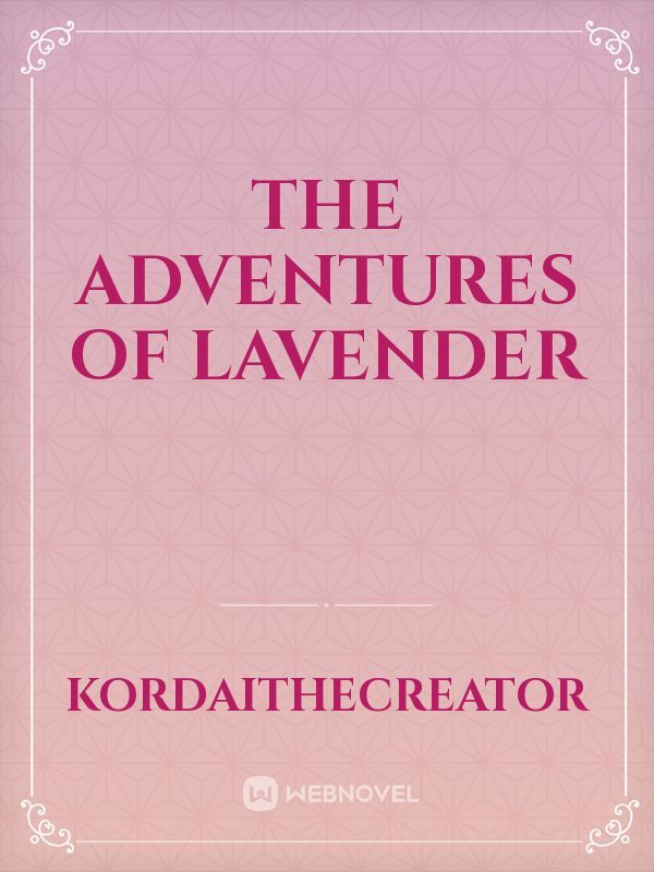 The Adventures of Lavender Book