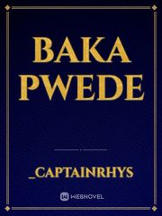 Baka Pwede Book