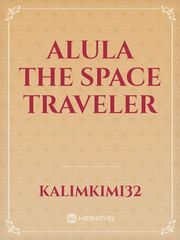 Alula the space traveler Book