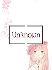 Unknown -A Fairy Tail Fanfiction- Book