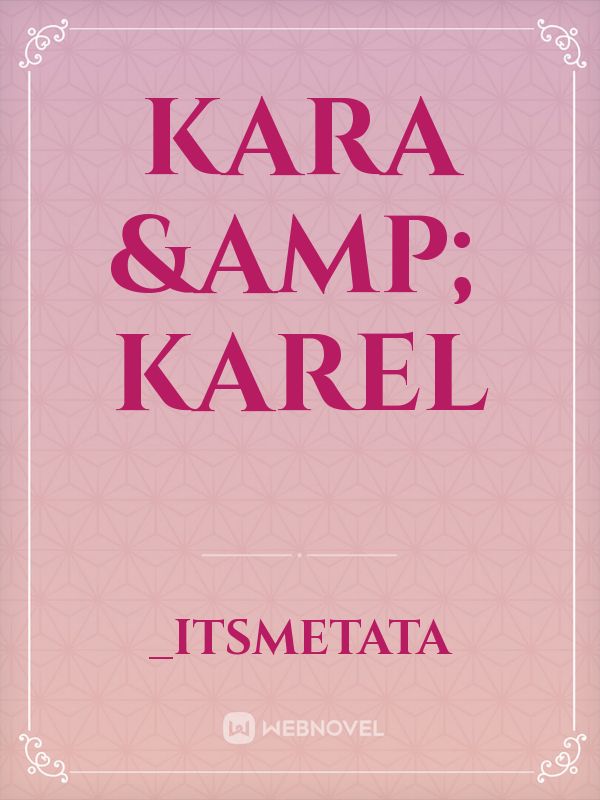 KARA & KAREL Book