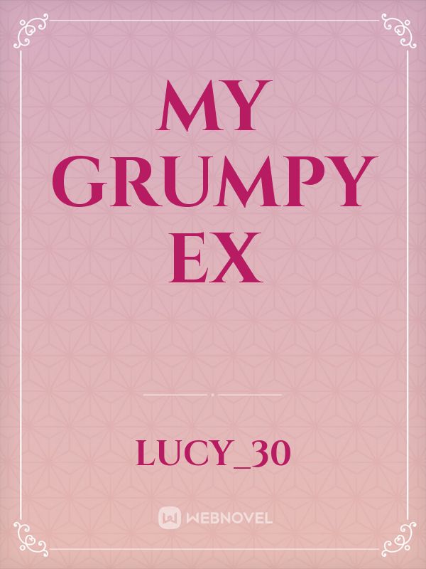 My Grumpy Ex Book