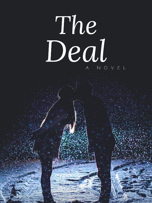 The Deal- A Novel Book