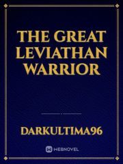 The Great Leviathan Warrior Book