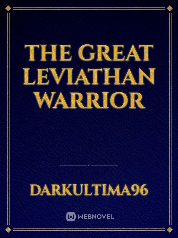 The Great Leviathan Warrior Book
