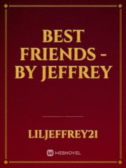 Best Friends -by Jeffrey Book