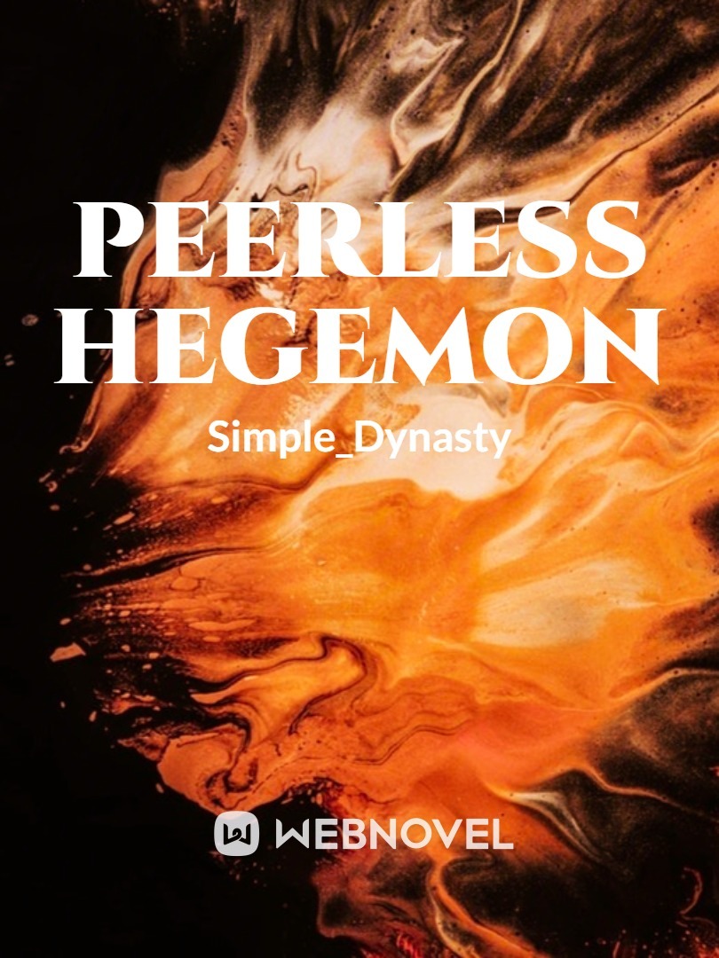 Peerless Hegemon (Old) Book